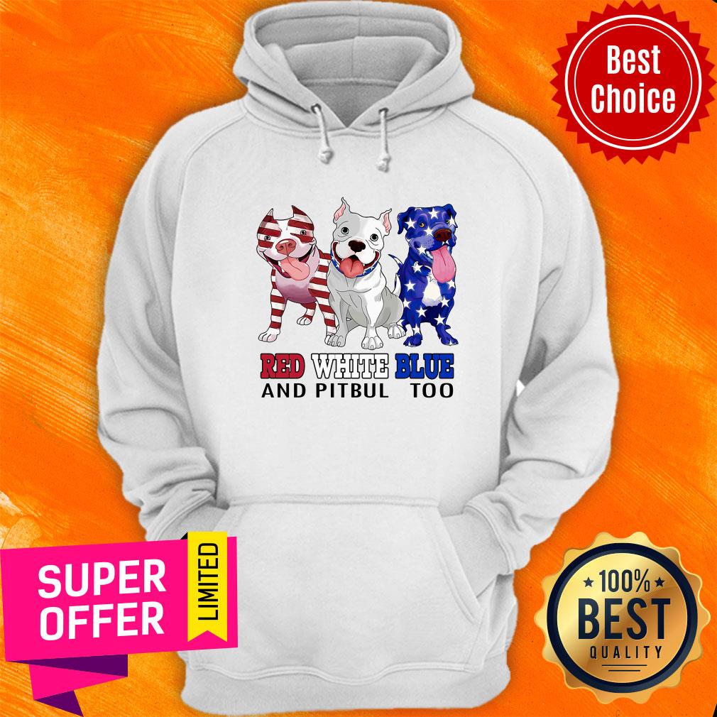 Pitbull Too American Flag Red White Blue Shirt - Image 5