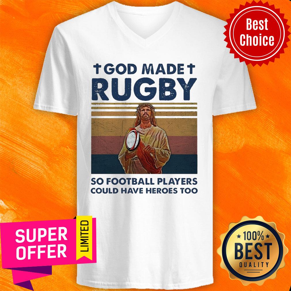 God Made Rugby So Football Players Could Have Heroes Too Shirt - Image 3