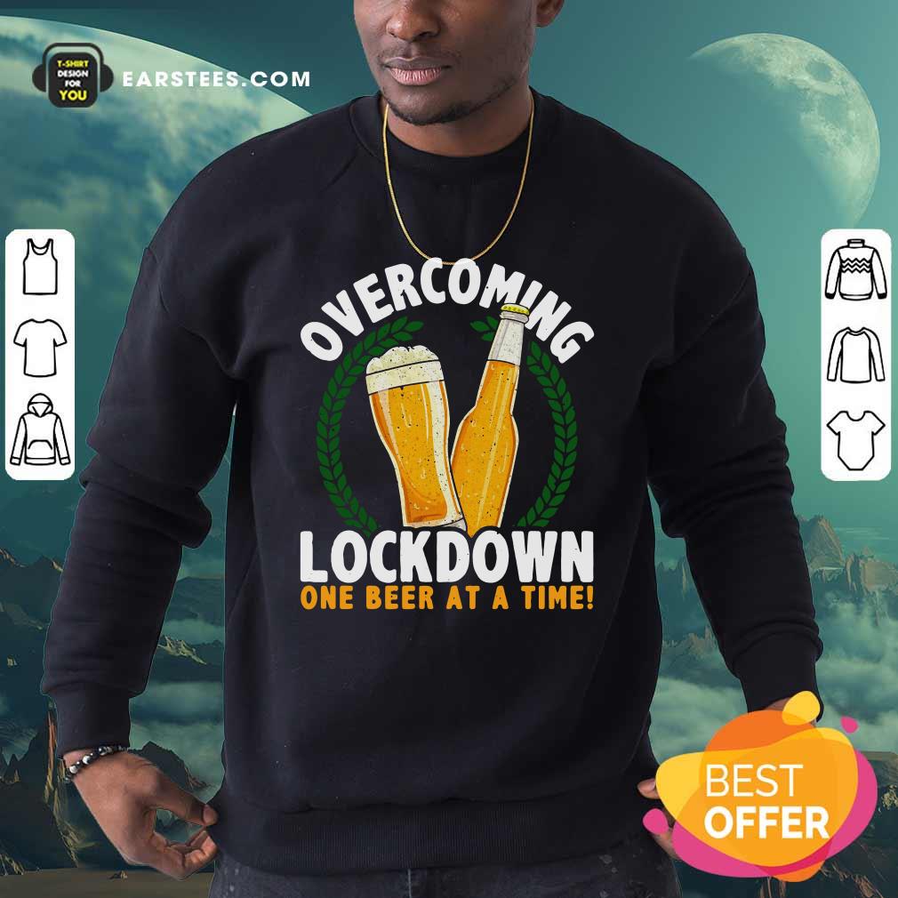 Awesome Overcoming Lockdown One Beer At A Time Beer T-Shirt - Image 5