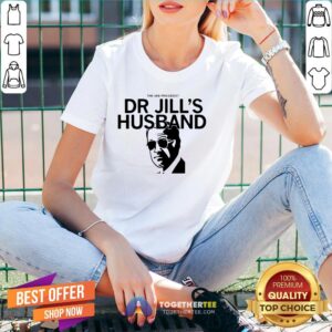 Alternative view of Official The 46th President Dr Jill’s Husband Joe Biden Shirt