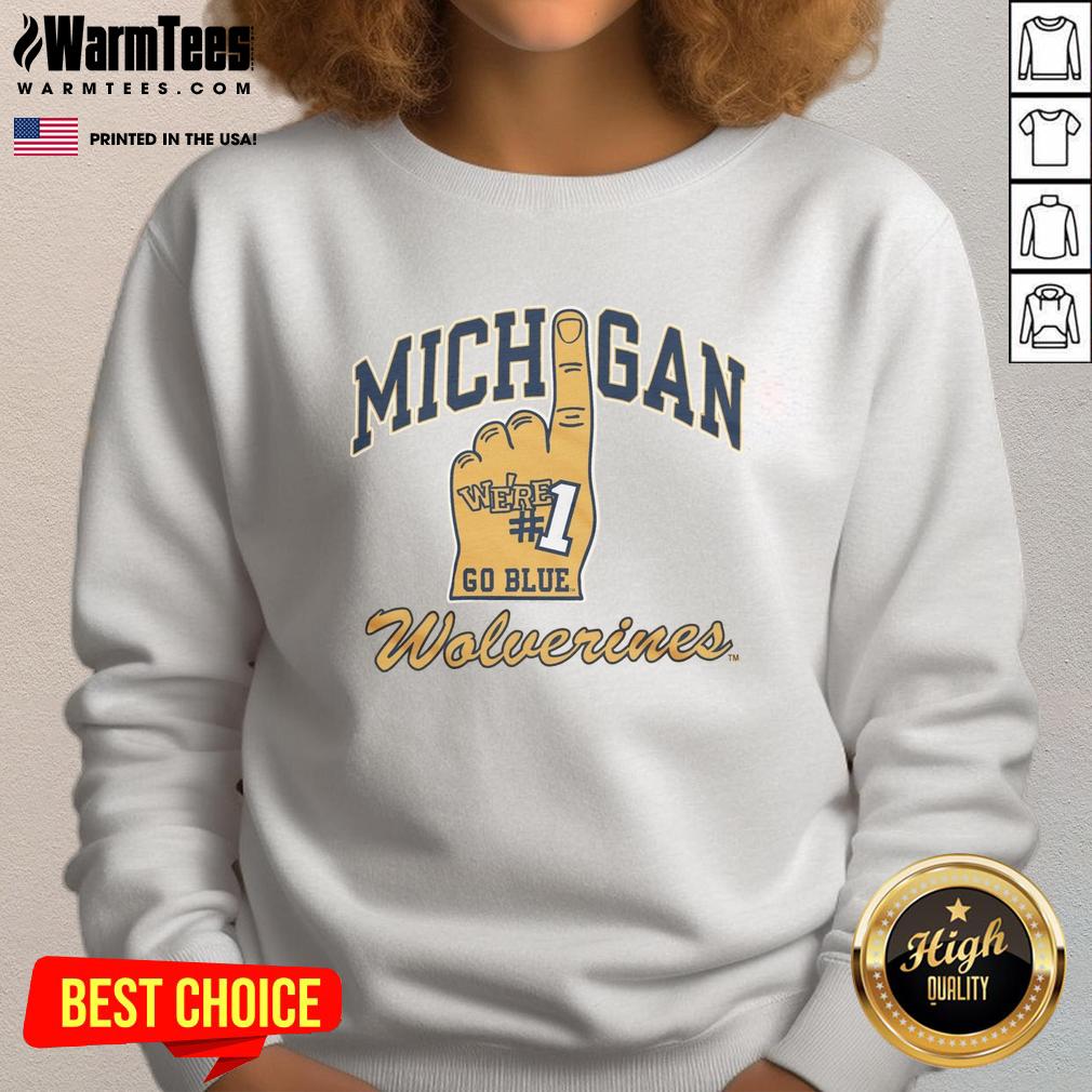 Nice Michigan Wolverines Number One T-Shirt - Image 5