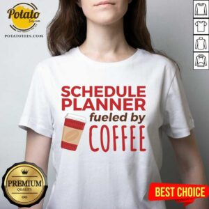 Alternative view of Pretty Schedule Planner Fueled By Coffee Shirt
