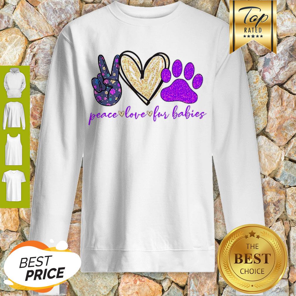 Beautiful Peace Love Fur Babies Shirt - Image 5