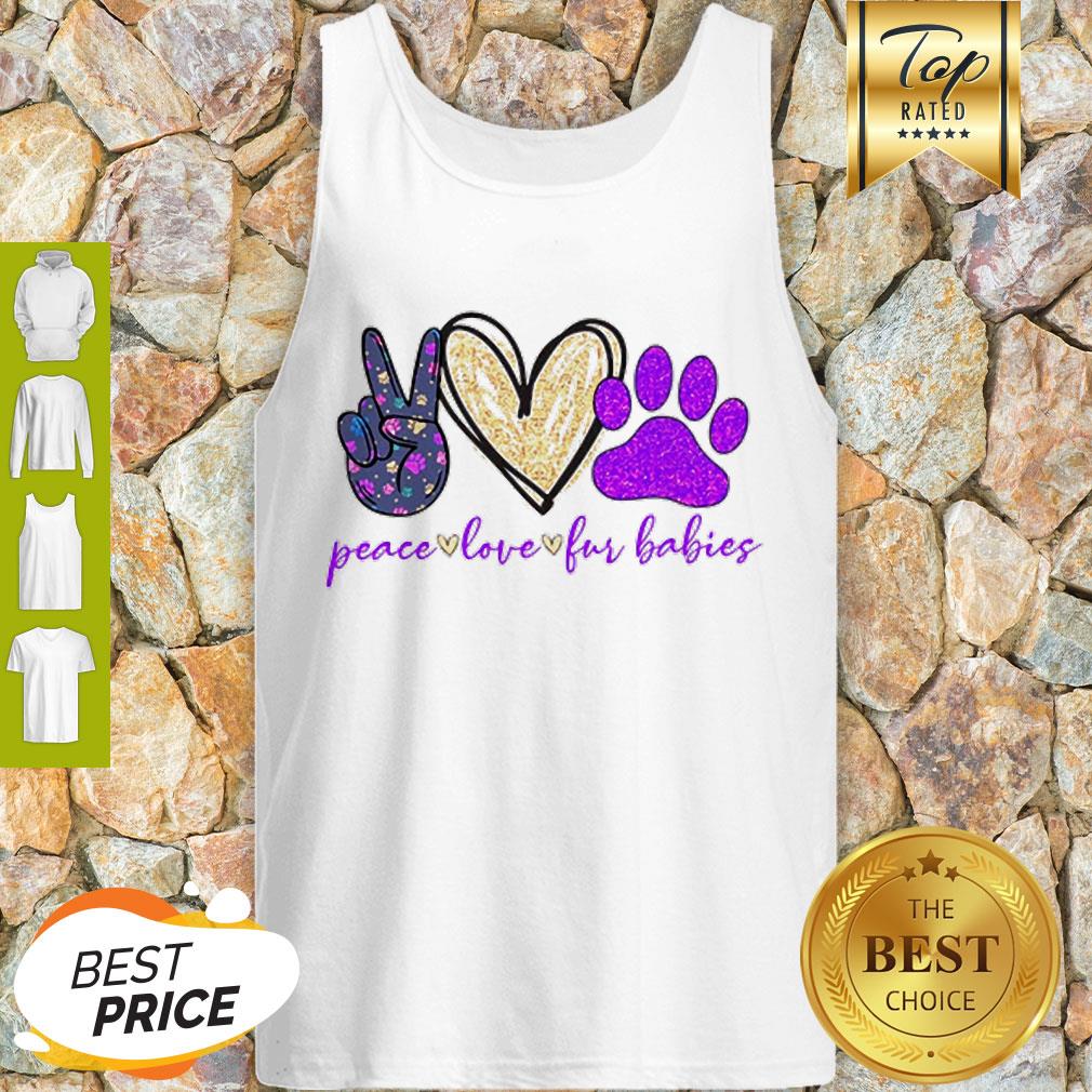 Beautiful Peace Love Fur Babies Shirt - Image 4
