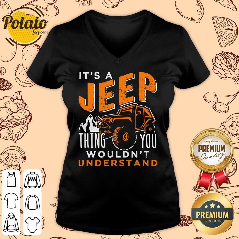 It's A Jeep Thing You Wouldn't Understand Shirt - Image 4