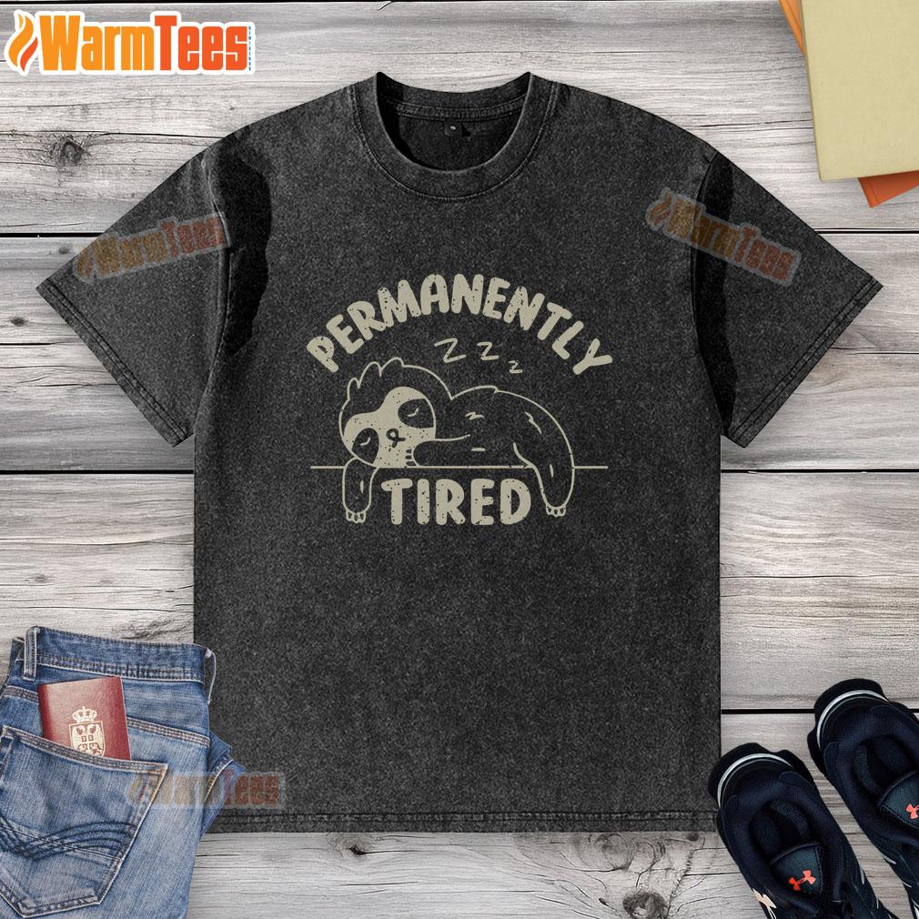 Official Permanently Tired Shirt - Image 6