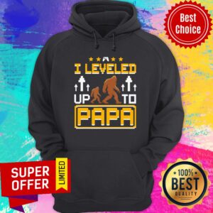 Alternative view of Bigfoot I Leveled Up To Papa Shirt