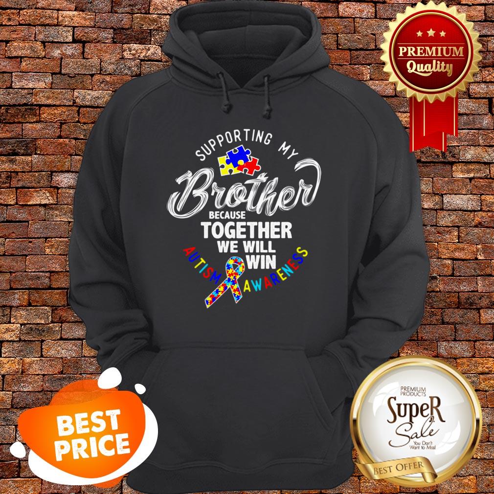 Nice Autism Awareness Supporting My Brother Shirt - Image 2