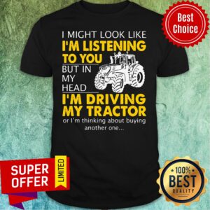 Top I Might Look Like Shirt