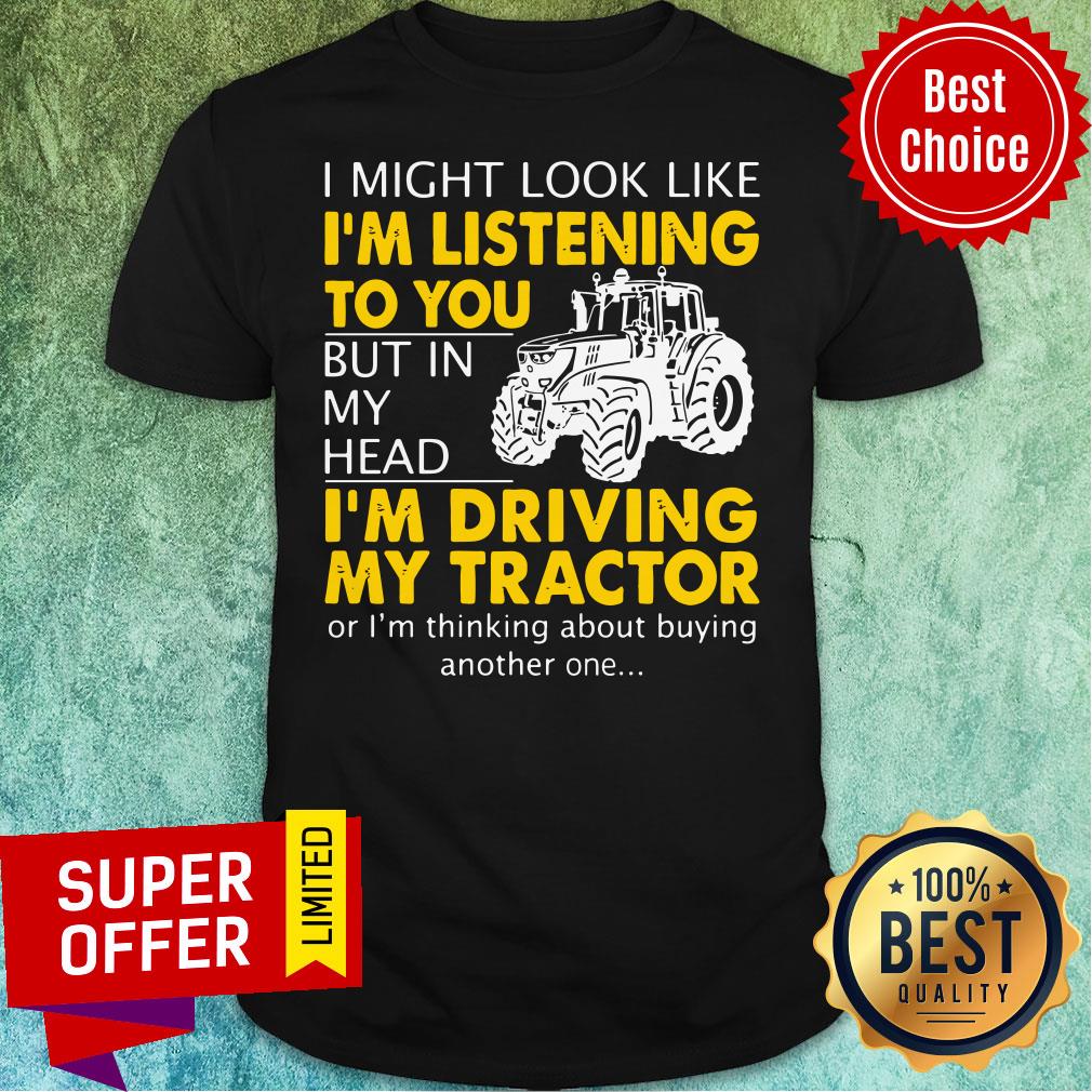 Top I Might Look Like Shirt