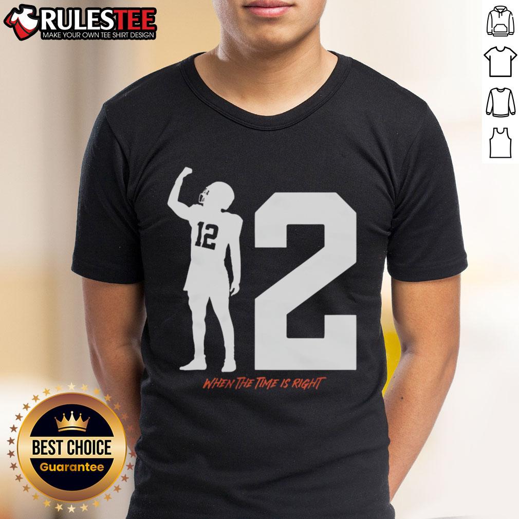 Awesome Shedeur Sanders Cleveland Browns #12 When The Time Is Right T-Shirt