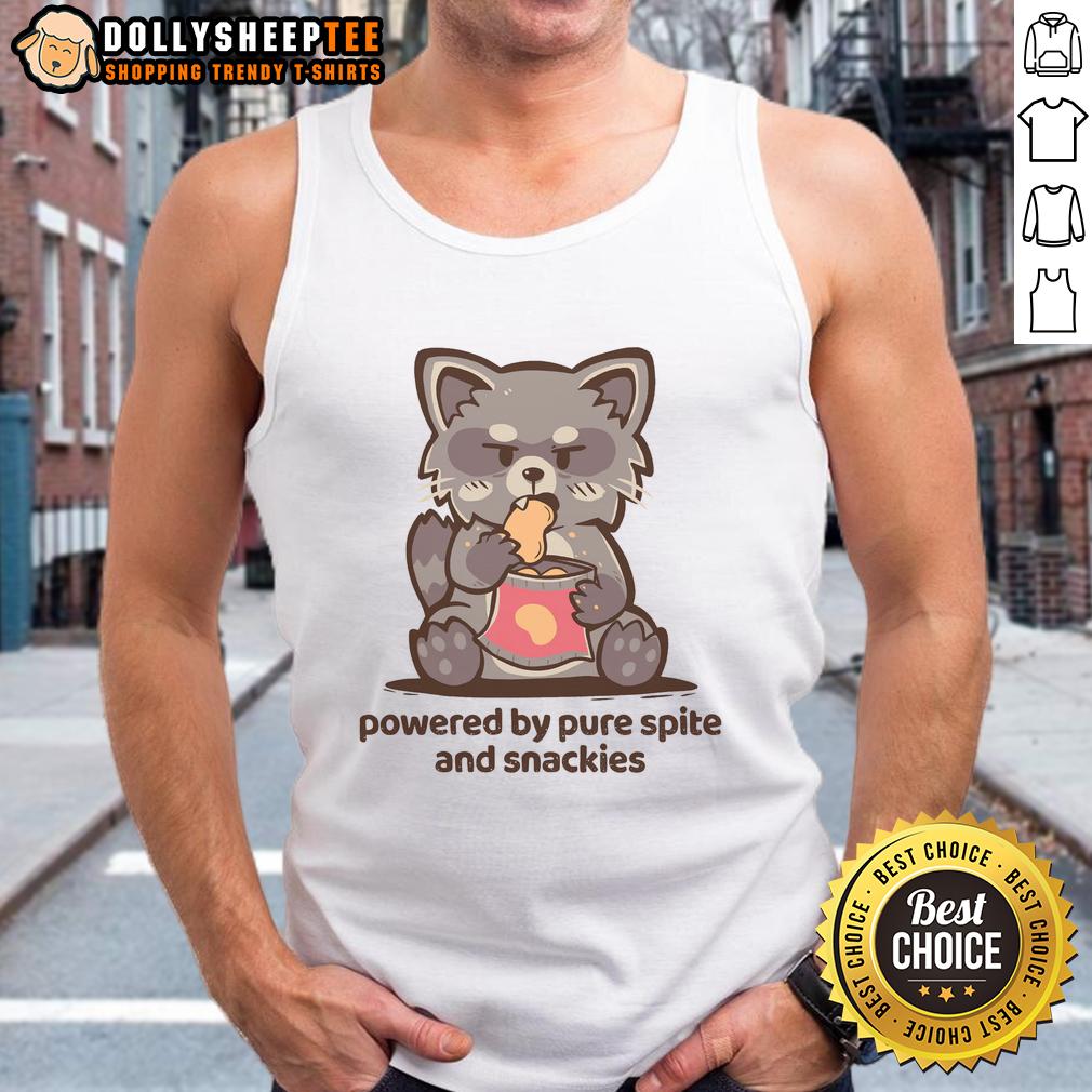 Top Powered By Pure Spite And Snackies T-Shirt - Image 4