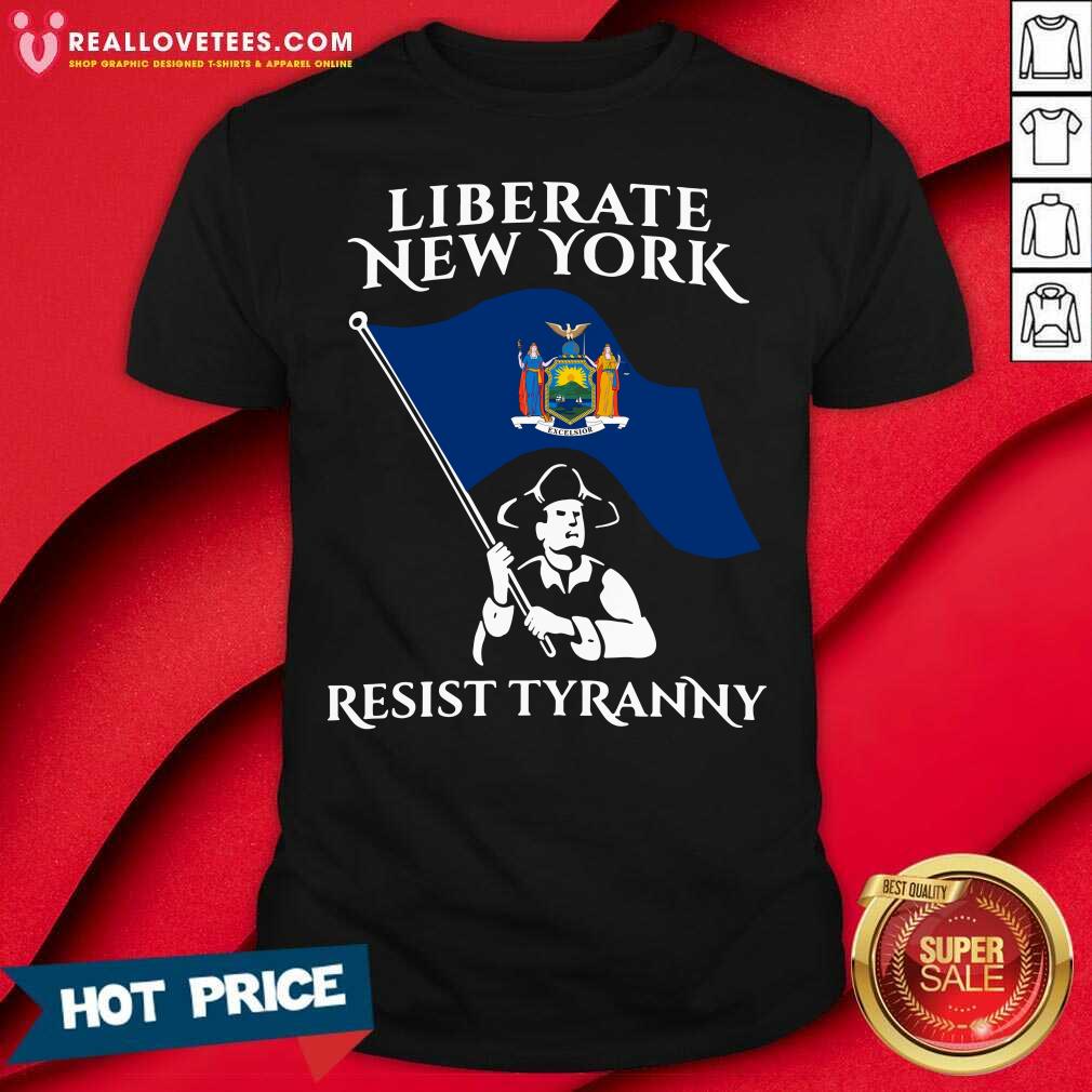 Premium Liberate New York Resist Tyranny Shirt