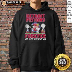 Alternative view of Hot Peanuts Snoopy And Friends Detroit Pistons Forever Not Just When We Win T-Shirt