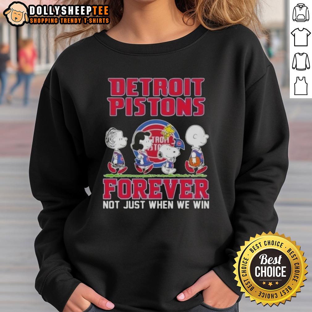 Hot Peanuts Snoopy And Friends Detroit Pistons Forever Not Just When We Win T-Shirt - Image 5