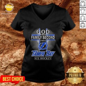 Alternative view of God First Family Second Then Tampa Bay Lightning Ice Hockey Shirt