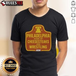 Awesome Philadelphia Home Of Cheesesteaks And Wrestling 1782 Vintage T-Shirt