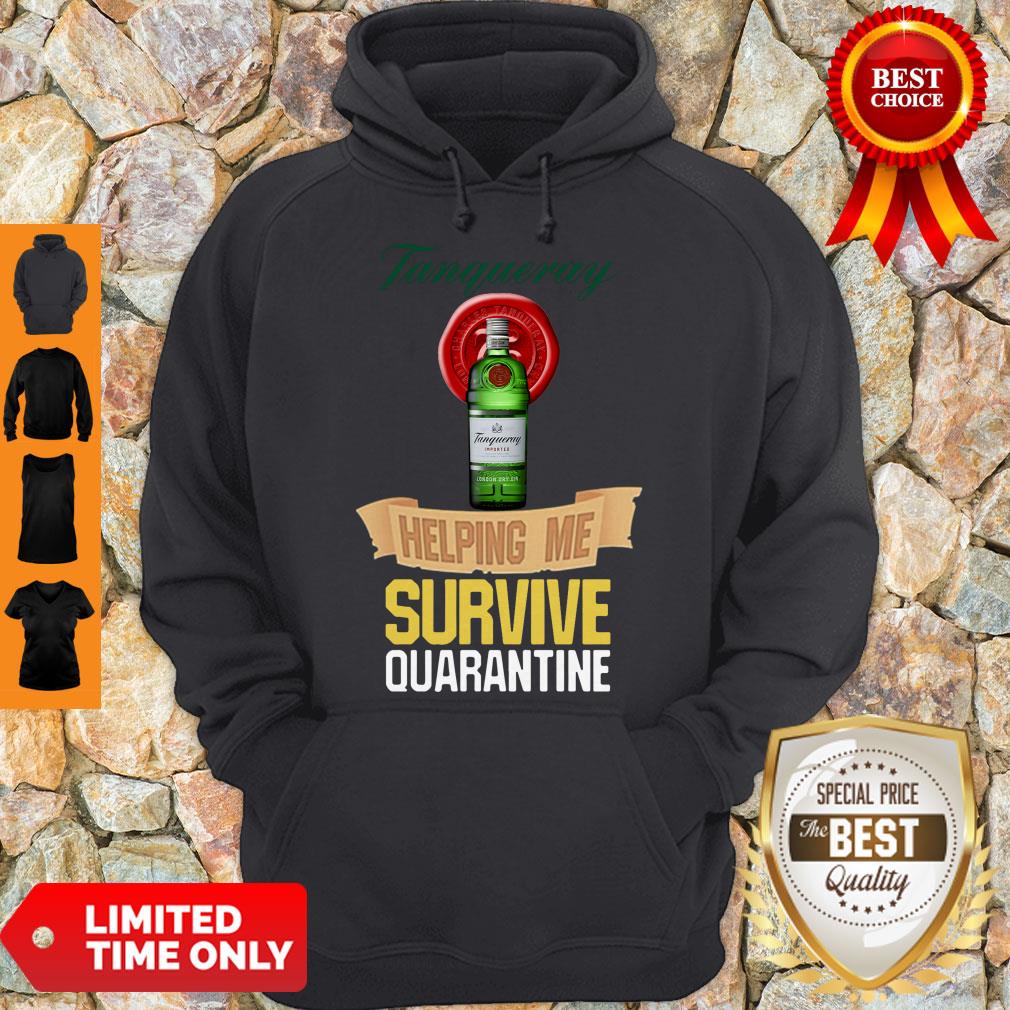 Official Tanqueray Helping Me Survive Quarantine Shirt - Image 4