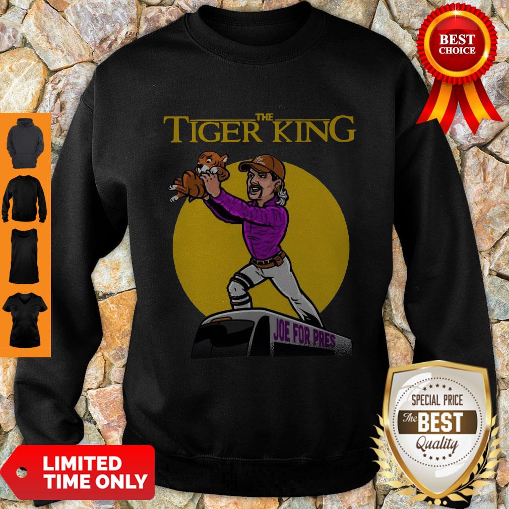Nice The Lion King Joe For Pres The Tiger King Shirt - Image 3