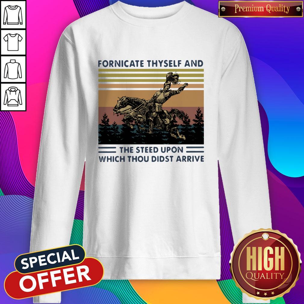 Fornicate Thyself And The Steed Upon Which Thou Didst Arrive Shirt - Image 5
