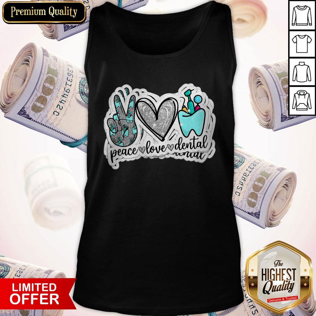 Love Peace Love Dental Shirt - Image 3