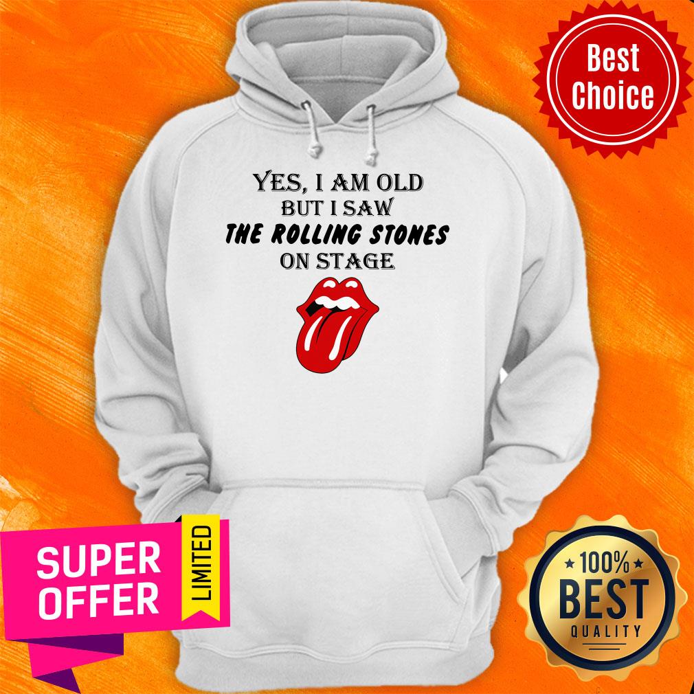 Funny Yes I Am Old But I Saw The Rolling Stones On Stage Shirt - Image 3