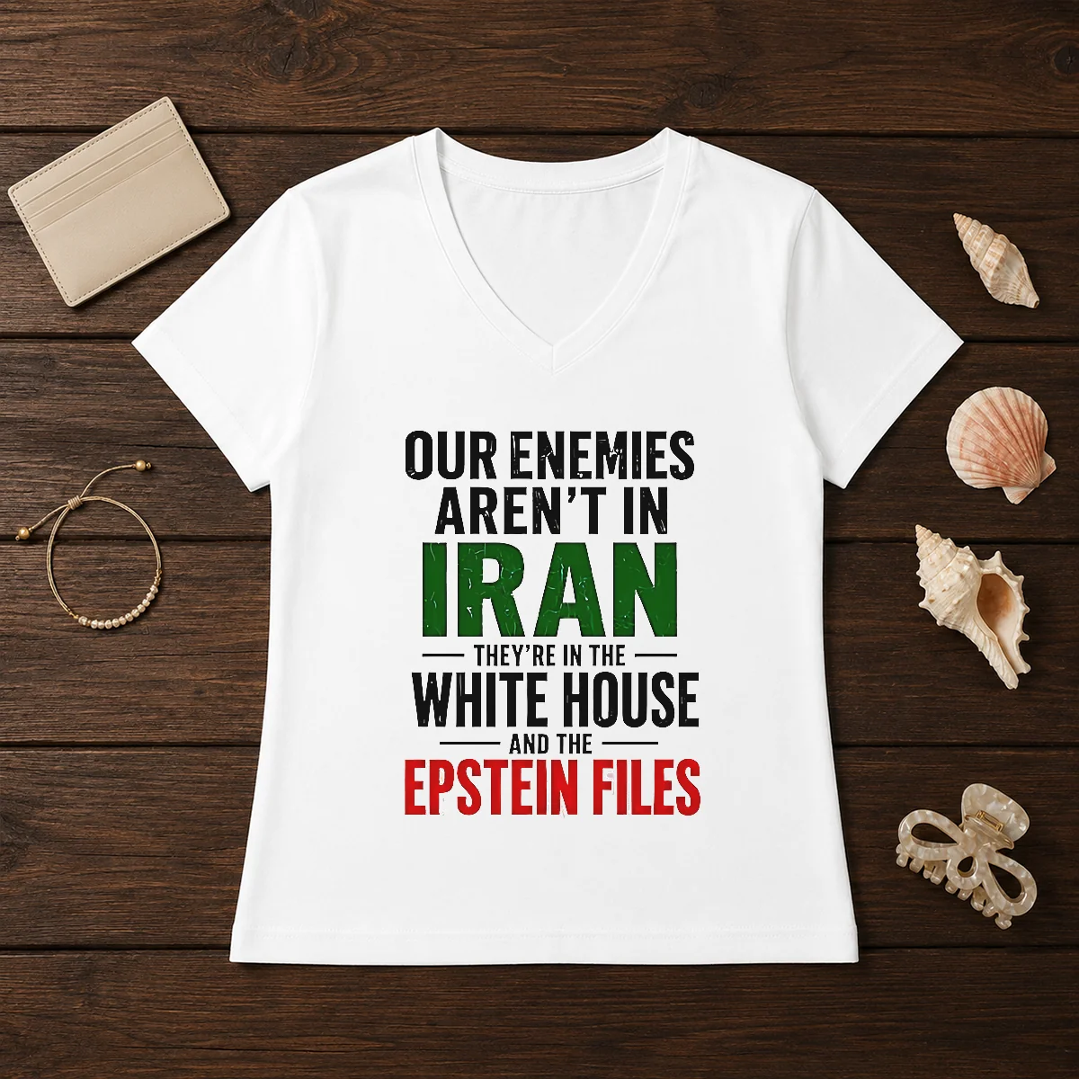 Nice Our Enemies Aren'T In Iran They'Re In The White House And The Epstein Files Shirt - Image 2
