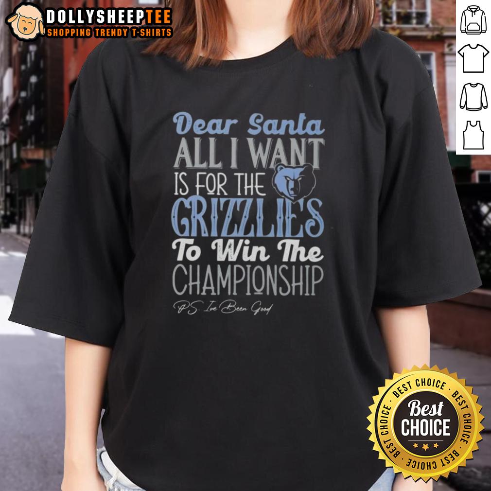 Official Dear Santa All I Want Is For The Memphis Grizzlies To Win The Championship T-Shirt - Image 3