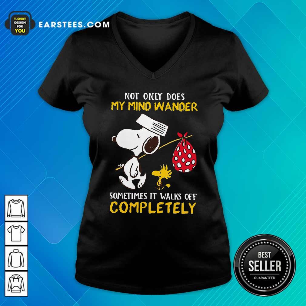Funny Snoopy And Woodstock Not Only Does My Mind Wander Completely Shirt - Image 3