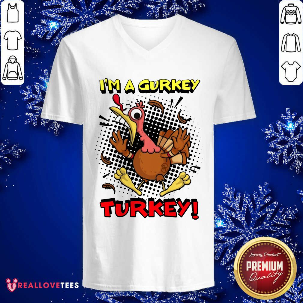 Pro Fgshirtv Merch I’m A Gurkey Turkey Shirt - Image 5