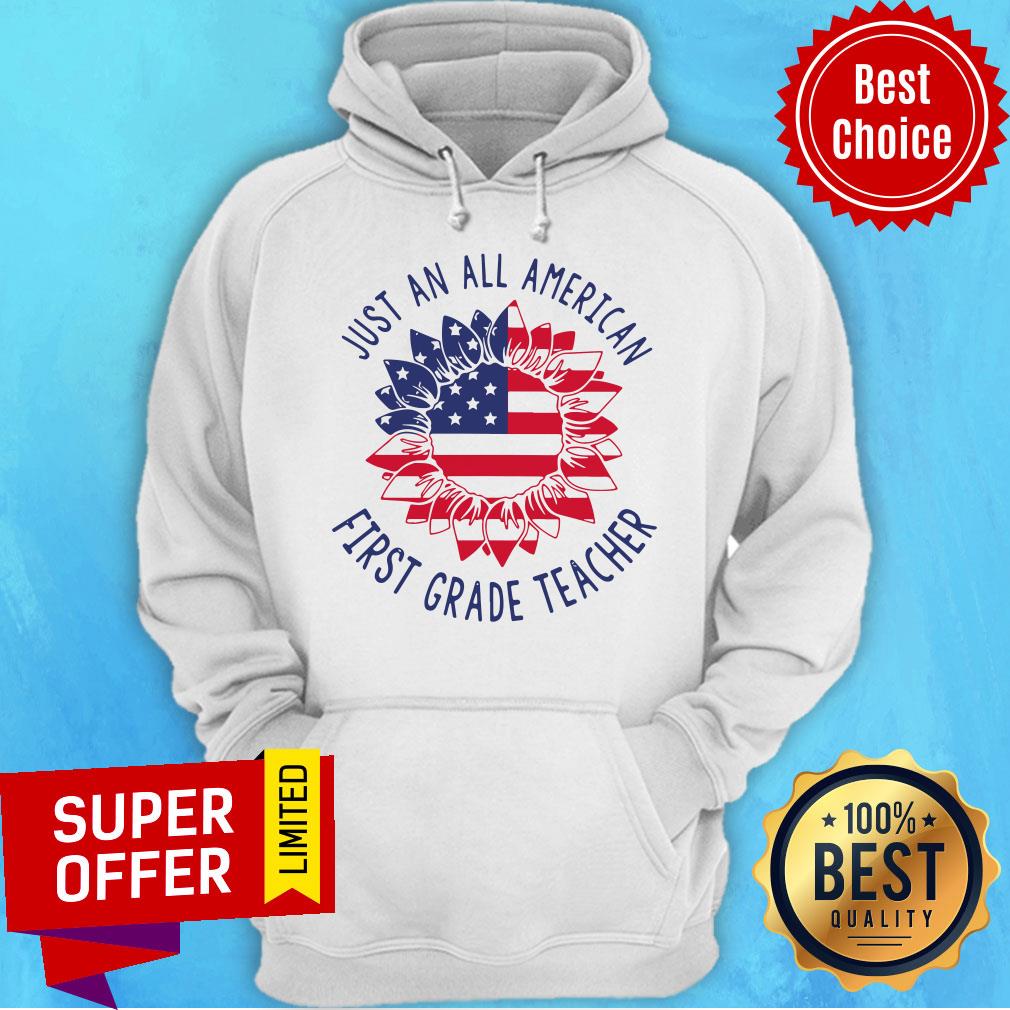 Top First Grade Teacher Just An All American Shirt - Image 3