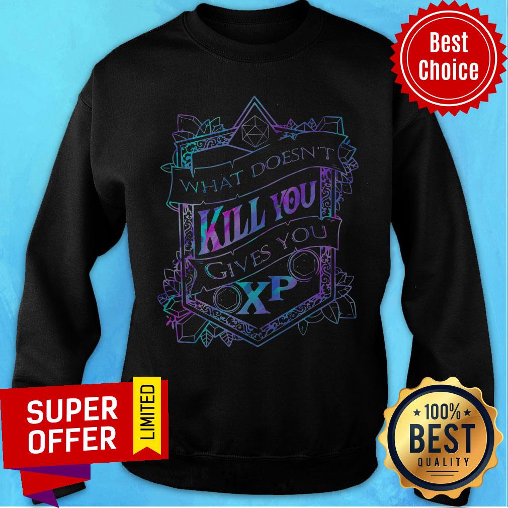 Funny What Doesn’t Kill You Gives You XP Shirt - Image 2