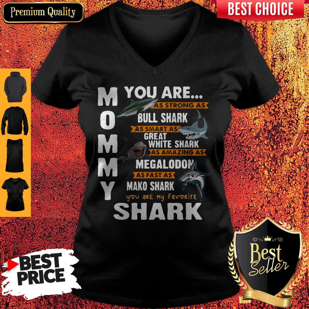 Funny Mommy You Are As Strong As Bull Shark As Smart As Great White Shark Shirt - Image 2