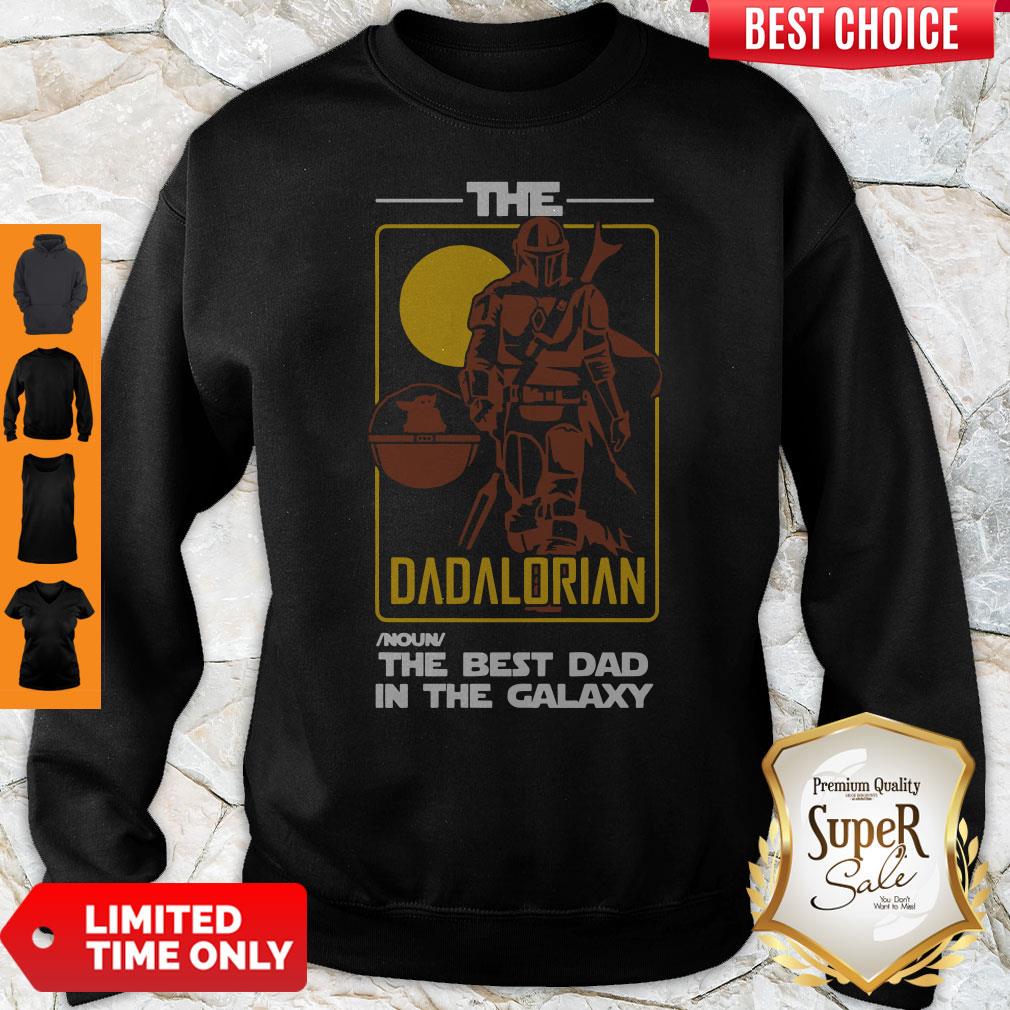 Good The Dadalorian The Best Dad In The Galaxy T-Shirt - Image 4