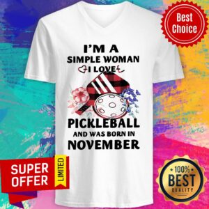 Alternative view of Top I’m A Simple Woman I Love Pickleball And Was Born In November Shirt