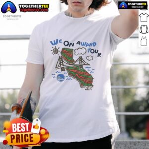 Top A Tribe Called Quest X Golden State Warriors We On Award Tour T-Shirt