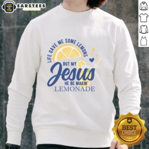 Alternative view of Good Life Gave Me Lemons But My Jesus Makes Lemonade T-Shirt