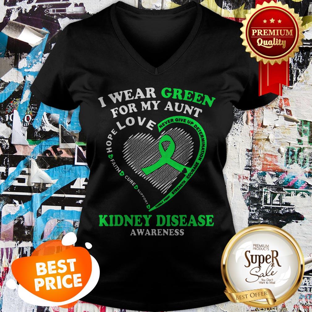 Nice I Wear Green For My Aunt Kidney Disease Awareness Shirt - Image 5