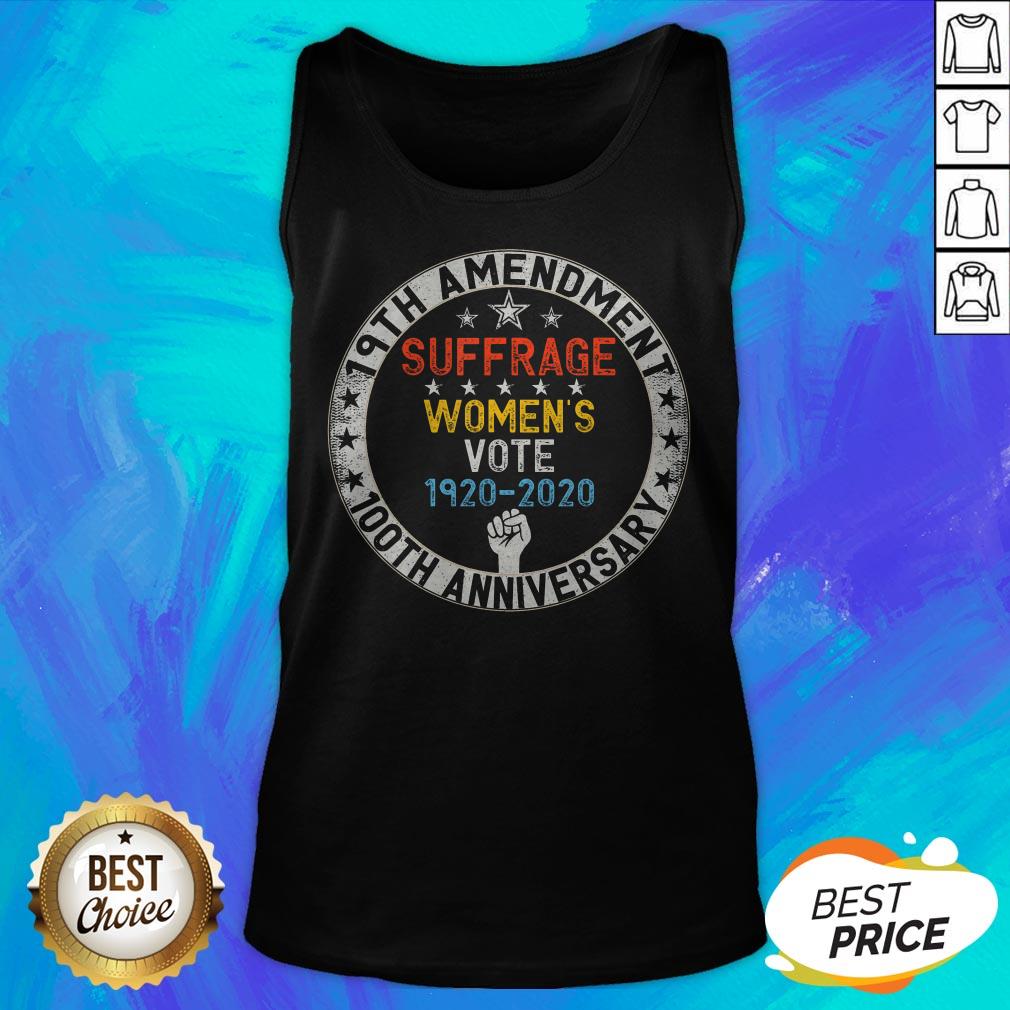 19th Amendment Suffrage Women's Vote 1920-2020 100th Anniversary Shirt - Image 5