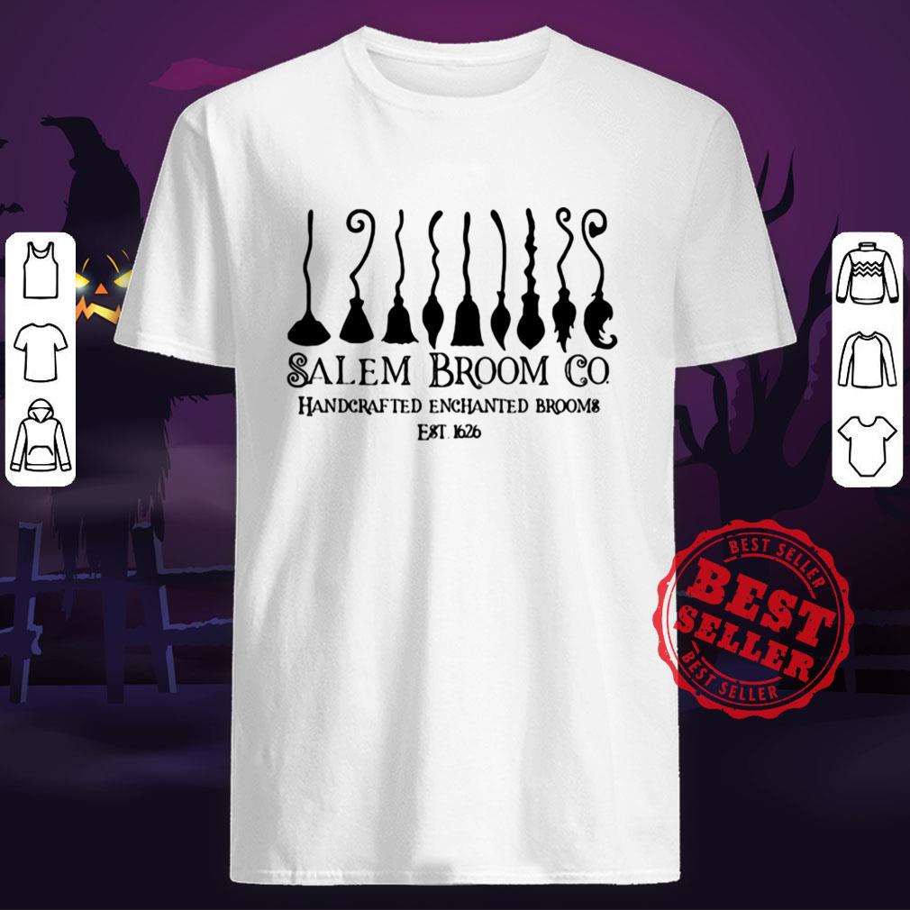 Salem Broom Go Handcrafted Enchanted Brooms Est 1626 Halloween Shirt