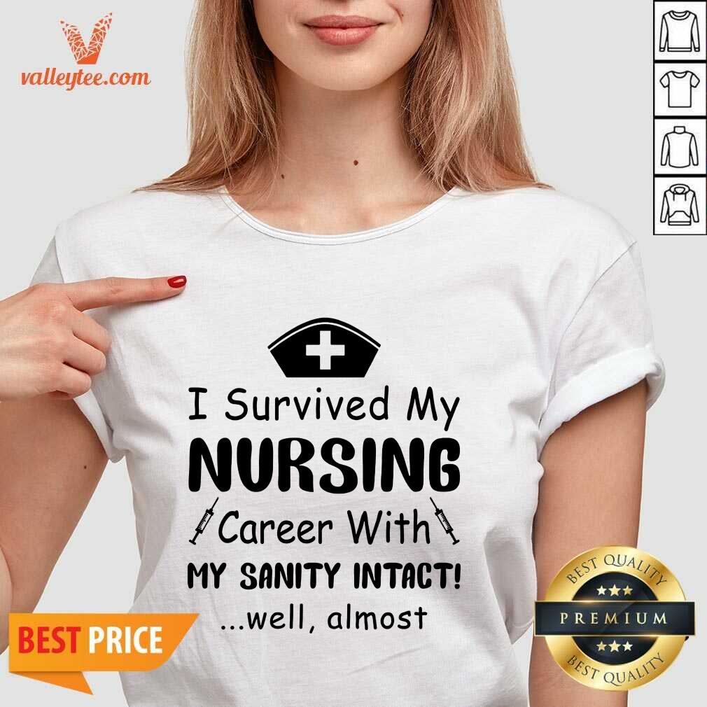 Top Nurse I Survived A Nursing Career With My Sanity Intact Shirt - Image 5