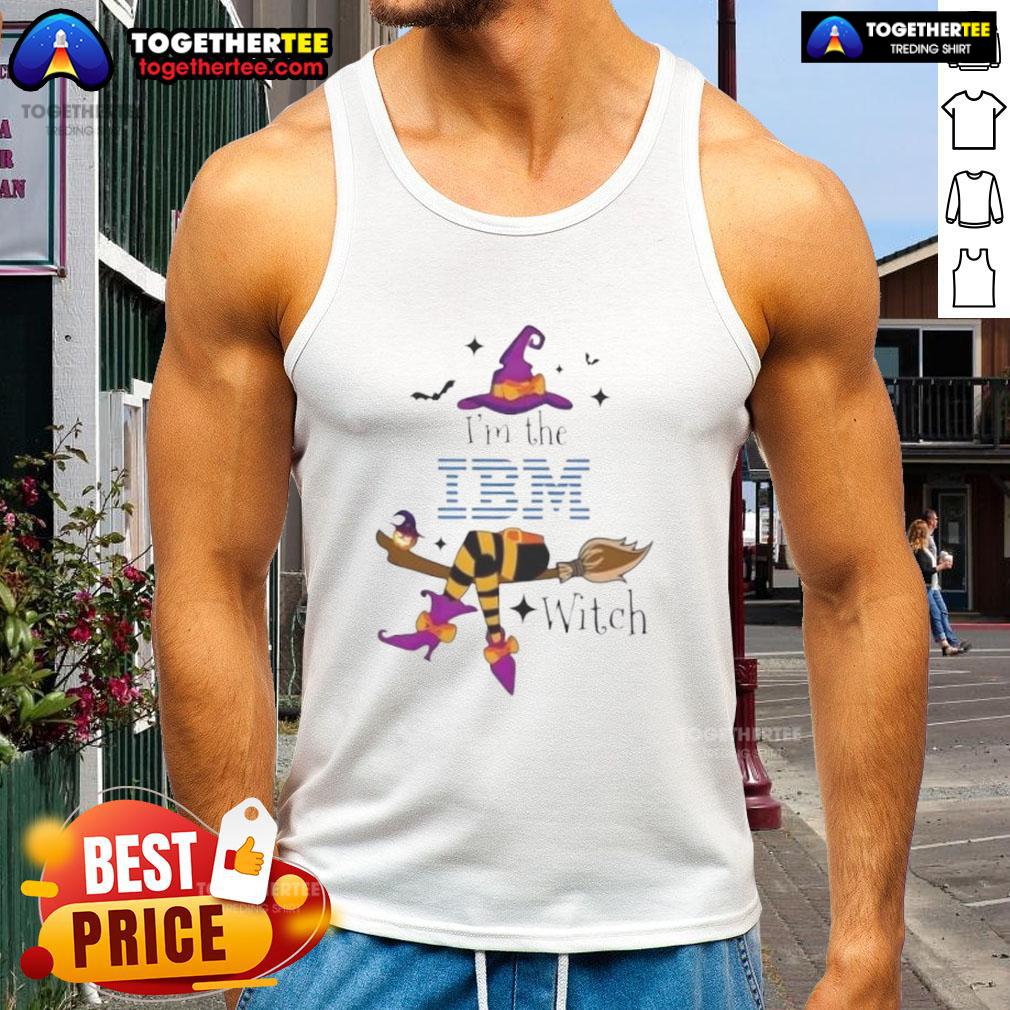 Top I'm The Ibm Witch Halloween T-Shirt - Image 4