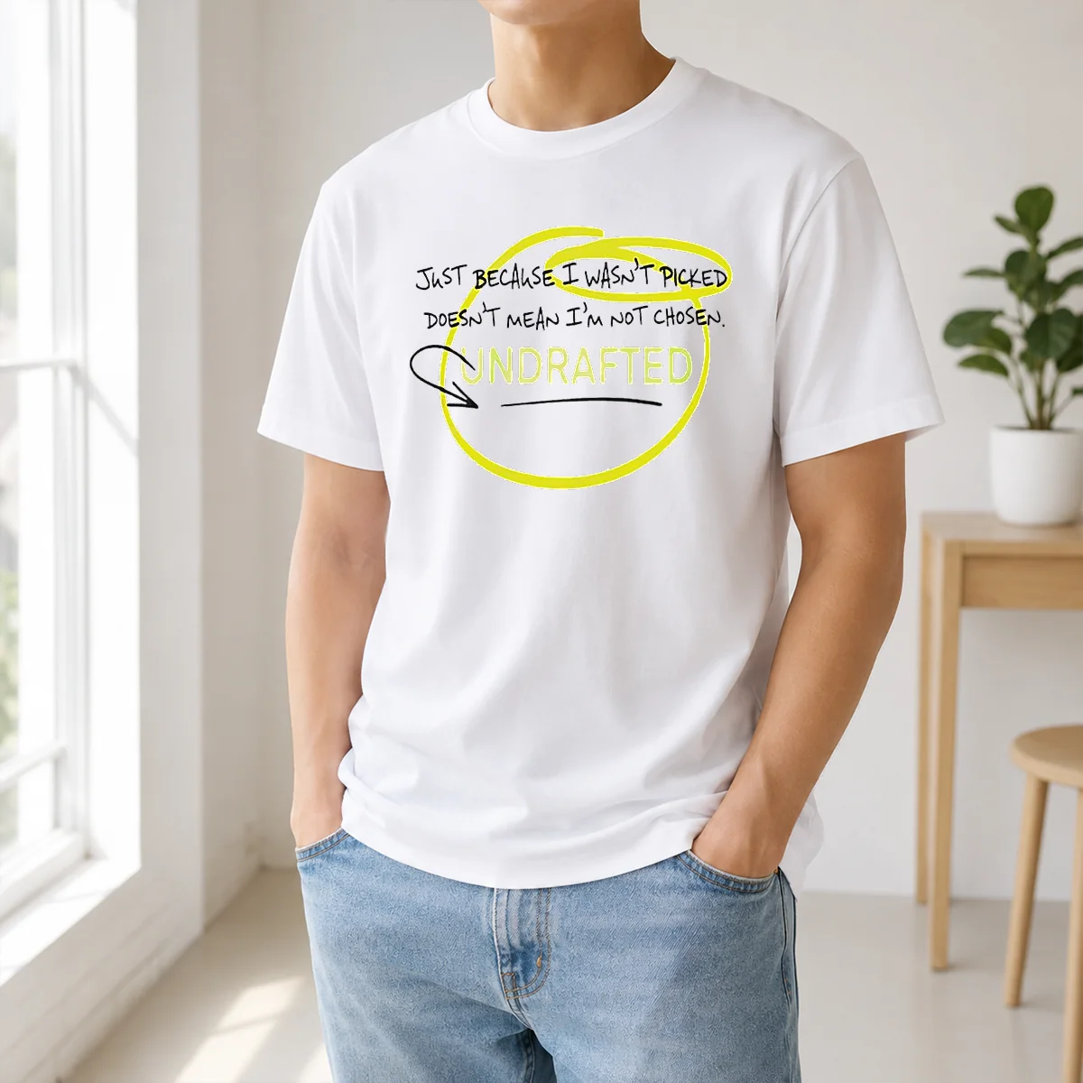 Pretty Just Because I Wasn'T Picked Doesnt Mean I'M Not Chosen Undrafted Shirt