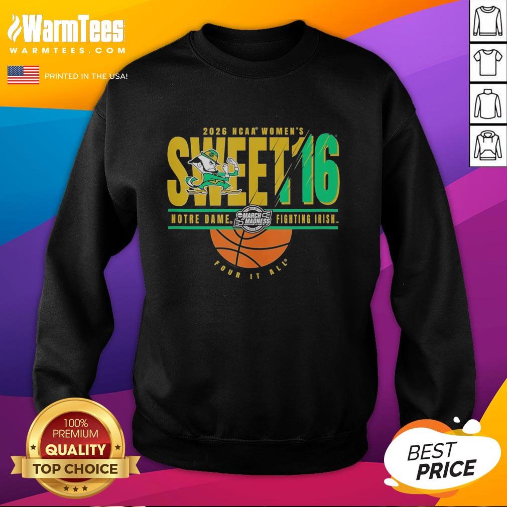 Good Notre Dame Fighting Irish NCAA Women's Sweet 16 March Madness 2026 T-Shirt - Image 5