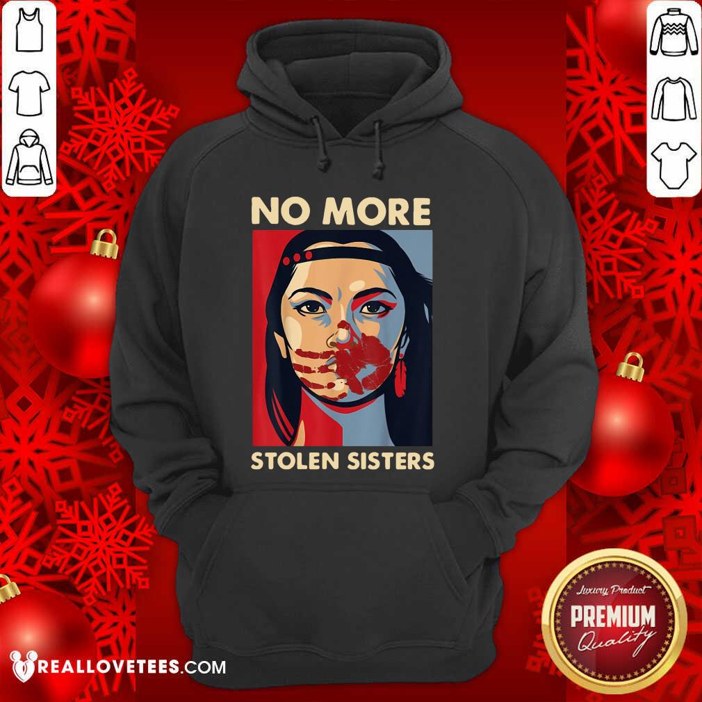 Super Nice No More Stolen Sisters Shirt - Image 4