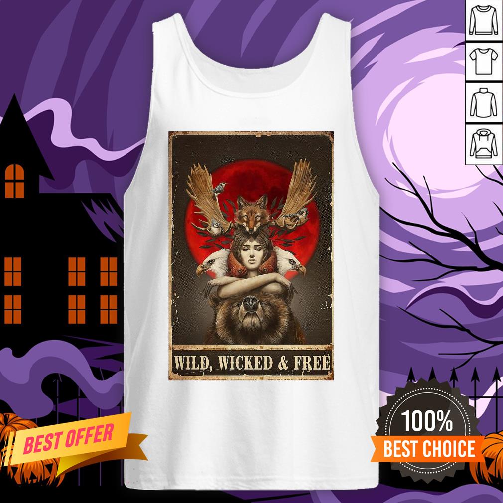 Funny Girl Animals Wild Wicked And Free Shirt - Image 3