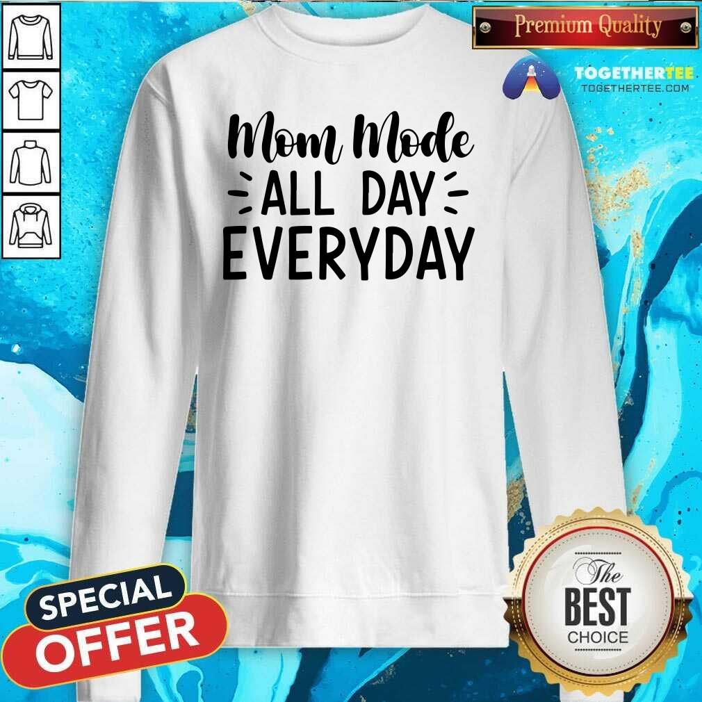 Pretty Mom Mode All Day Every Day Shirt - Image 2