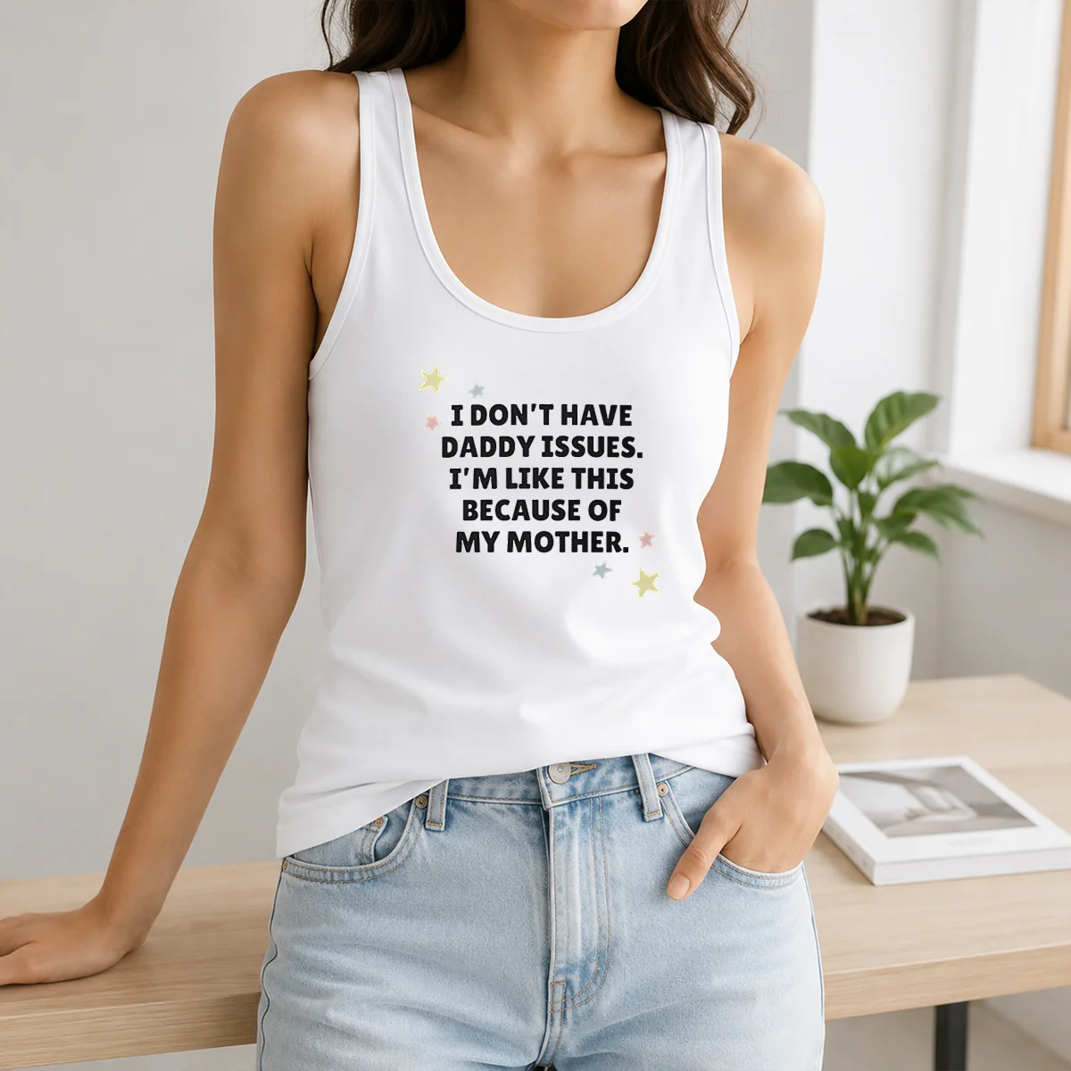 Hot I Don't Have Daddy Issues I'm Like This Because Of My Mother Shirt - Image 3