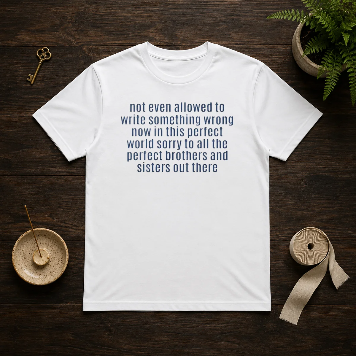 Top Not Even Allowed To Write Something Wrong Shirt