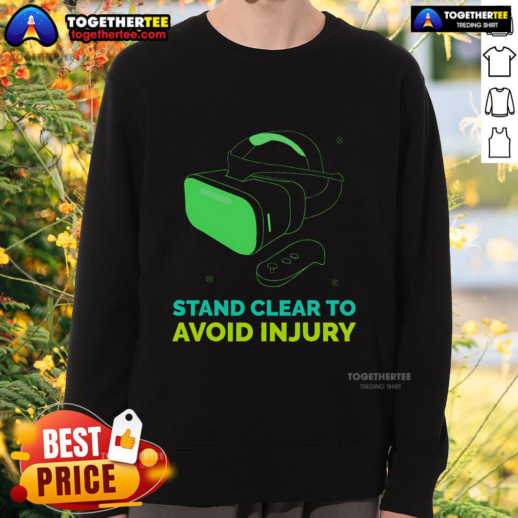 Premium Virtual Reality Hazard VR Stay Clear To Avoid Injury T-Shirt - Image 5